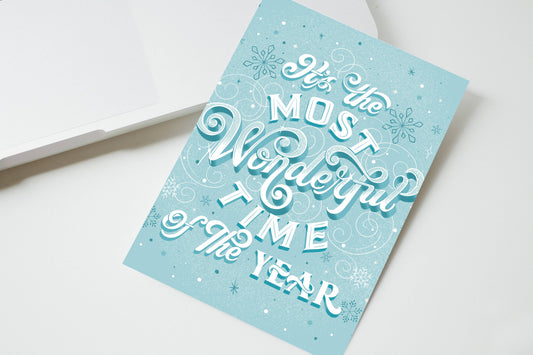 It's the most wonderful time of the year - Greeting Card