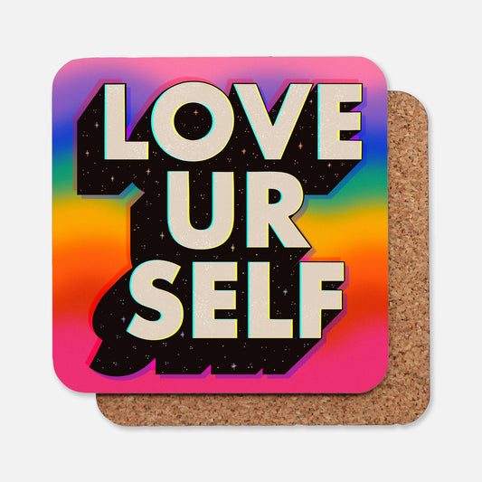 Love Ur Self Coaster