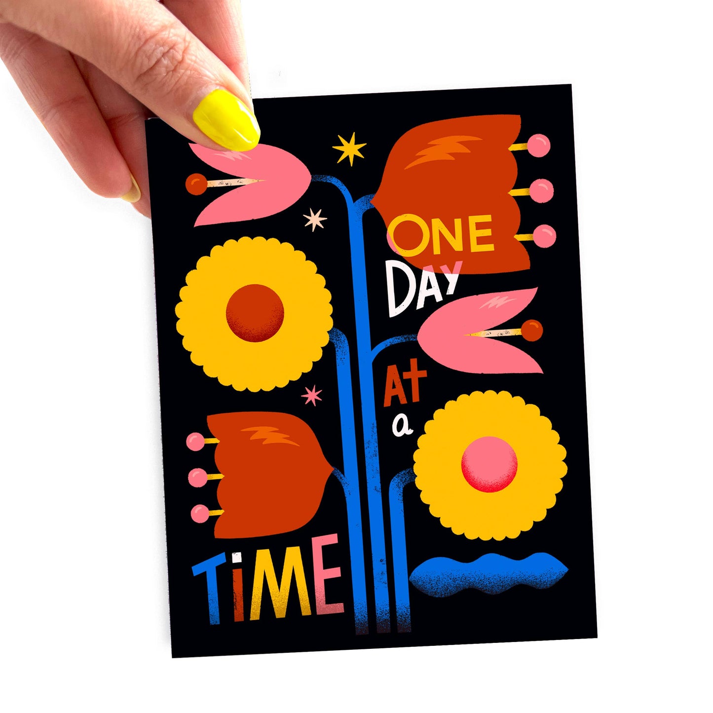 One Day At A Time Greeting Card