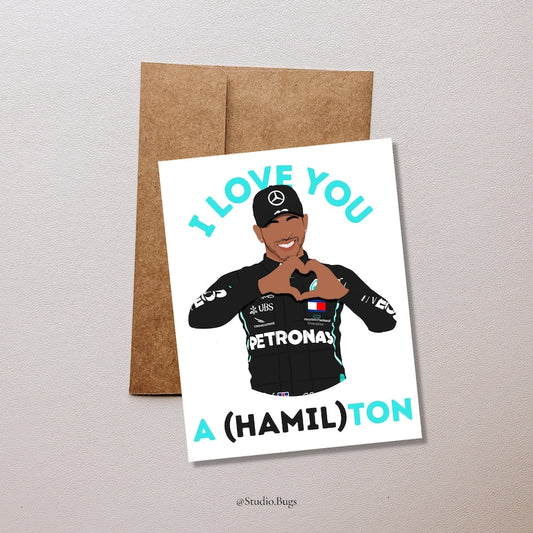 I love you a (Hamil)ton Card