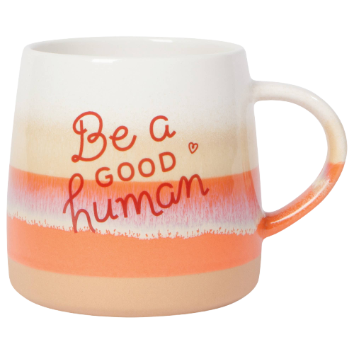 Be a Good Human. Mug